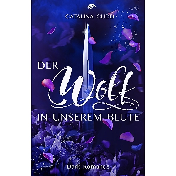 Der Wolf in unserem Blute, Catalina Cudd