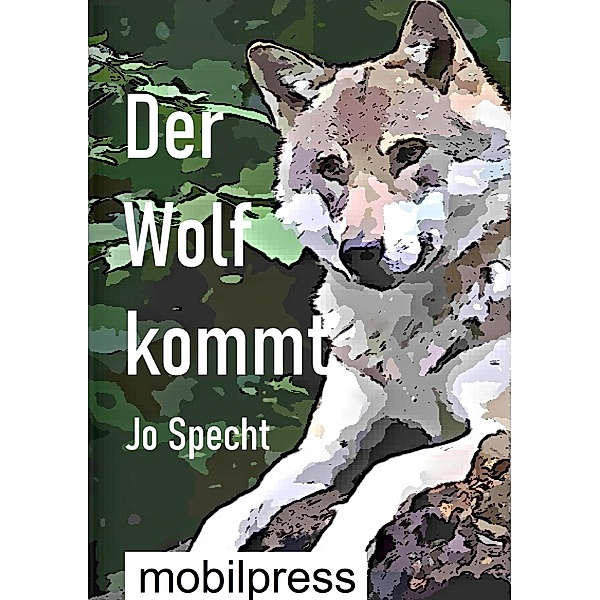 Der Wolf kommt, Jo Specht
