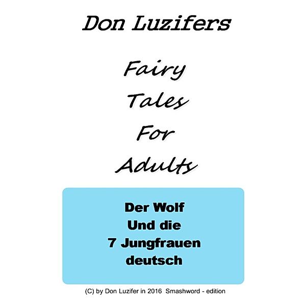 Der Wolf und die sieben Jungfrauen, Don Luzifer