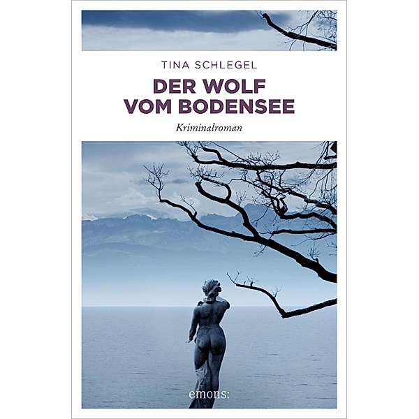 Der Wolf vom Bodensee, Tina Schlegel