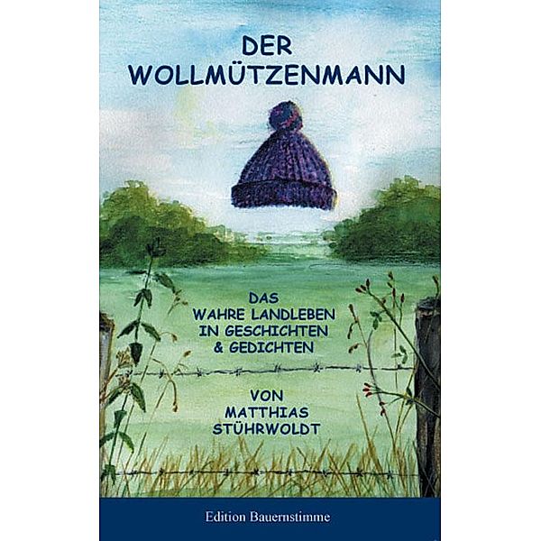 Der Wollmützenmann, Matthias Stührwoldt