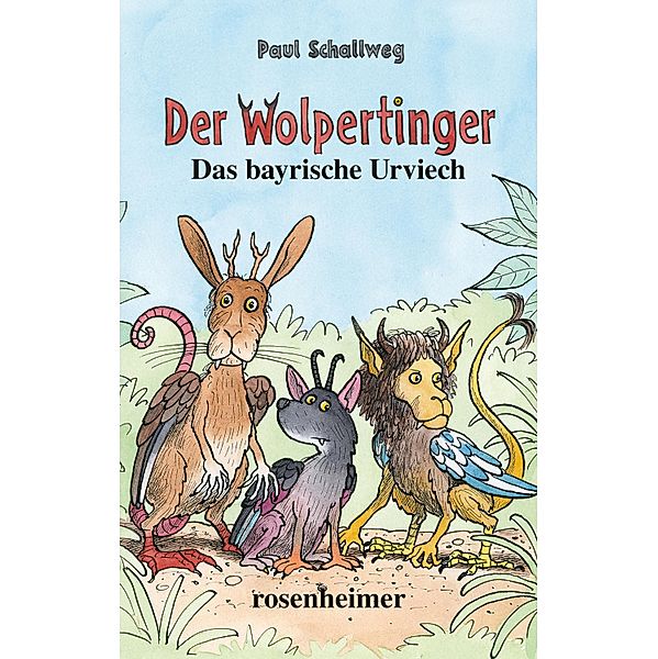 Der Wolpertinger, Paul Schallweg