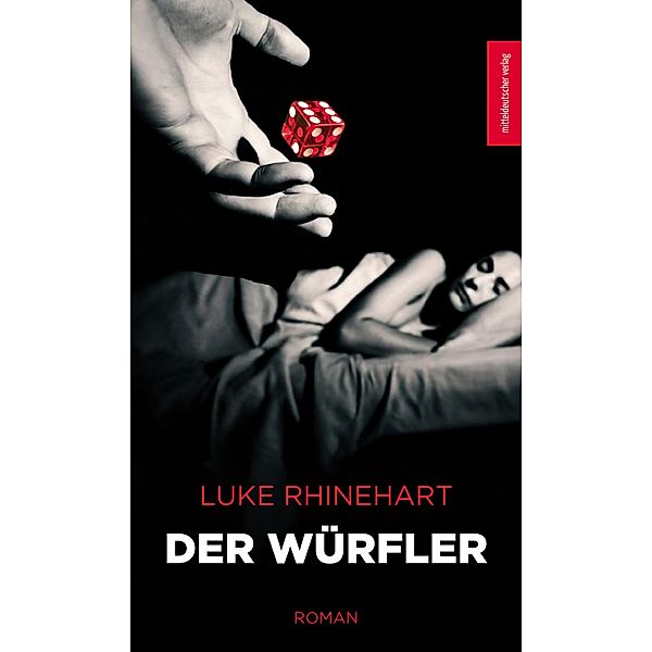 Der Würfler, Luke Rhinehart