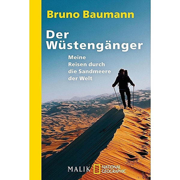 Der Wüstengänger, Bruno Baumann
