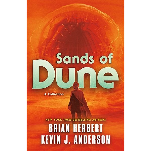 Der Wüstenplanet / Sands of Dune, Brian Herbert, Kevin J. Anderson
