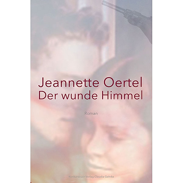 Der wunde Himmel, Jeannette Oertel