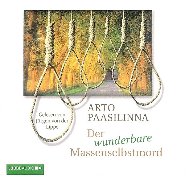Der wunderbare Massenselbstmord, 4 CDs, Arto Paasilinna
