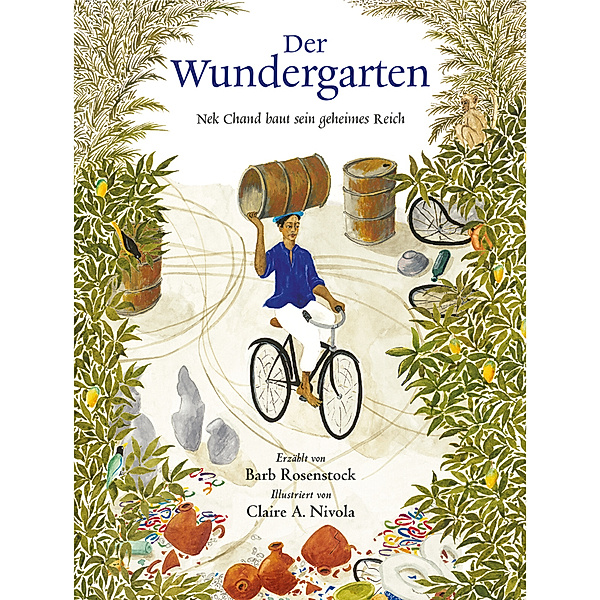 Der Wundergarten, Barb Rosenstock, Claire A. Nivola