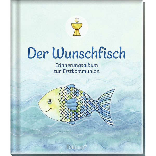 Der Wunschfisch. Erinnerungsalbum zur Erstkommunion