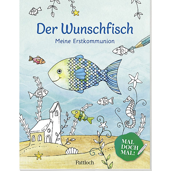 Der Wunschfisch. Mal doch mal! Meine Erstkommunion