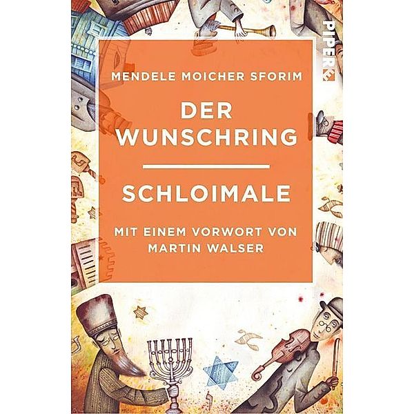 Der Wunschring / Schloimale, Scholem Jankew Abramowitsch