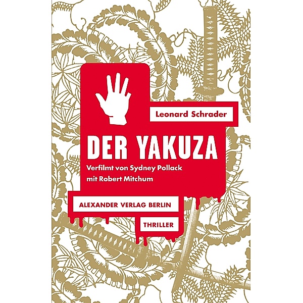 Der Yakuza, Leonard Schrader