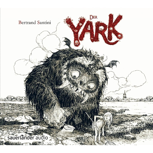 Der Yark, 1 Audio-CD, Bertrand Santini