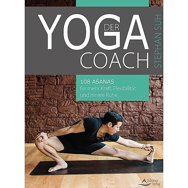 Der Yoga-Coach, Stephan Suh