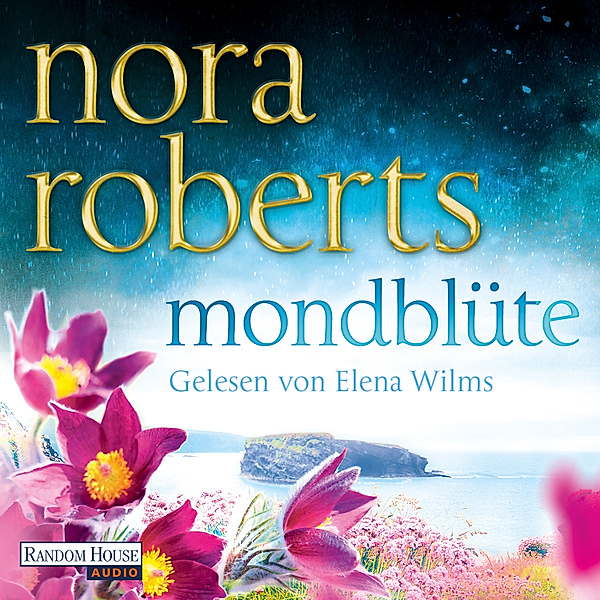 Der Zauber der grünen Insel - 1 - Mondblüte, Nora Roberts