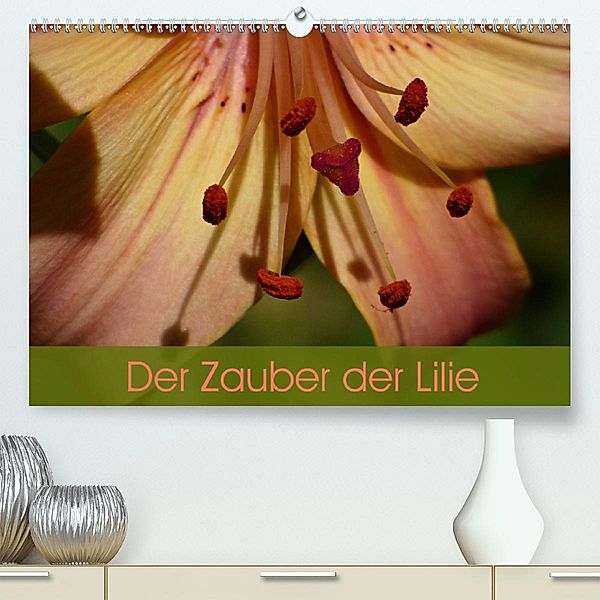 Der Zauber der Lilie(Premium, hochwertiger DIN A2 Wandkalender 2020, Kunstdruck in Hochglanz), Beate Vogl