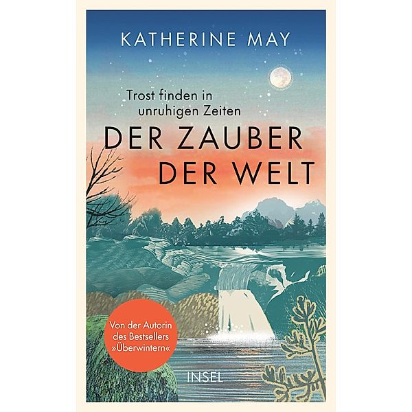 Der Zauber der Welt, Katherine May