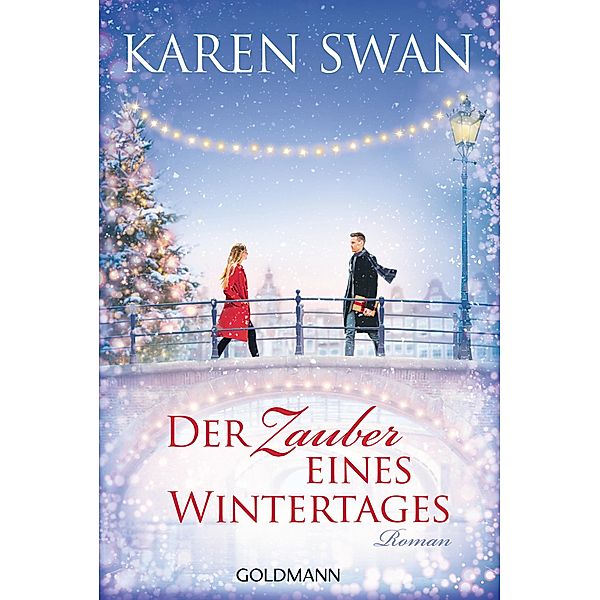 Der Zauber eines Wintertages, Karen Swan