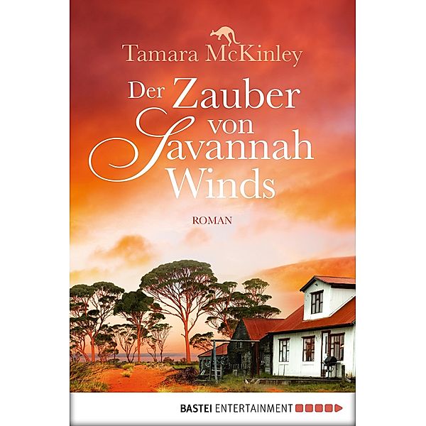 Der Zauber von Savannah Winds, Tamara McKinley