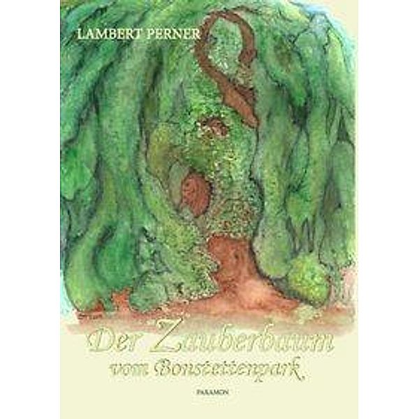 Der Zauberbaum vom Bonstettenpark, Lambert Perner