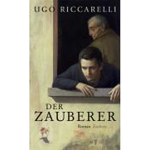 Der Zauberer, Ugo Riccarelli