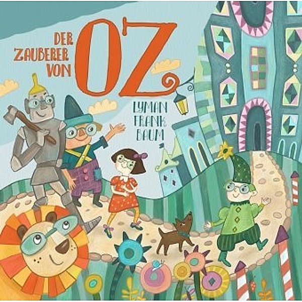 Der Zauberer von Oz, 2 Audio-CD, Lyman Frank Baum