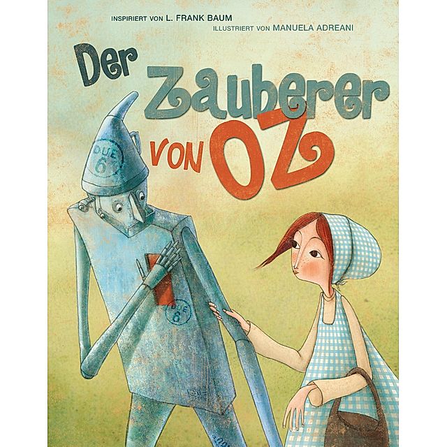 Der Zauberer von Oz Buch von L. Frank Baum versandkostenfrei - Weltbild.at
