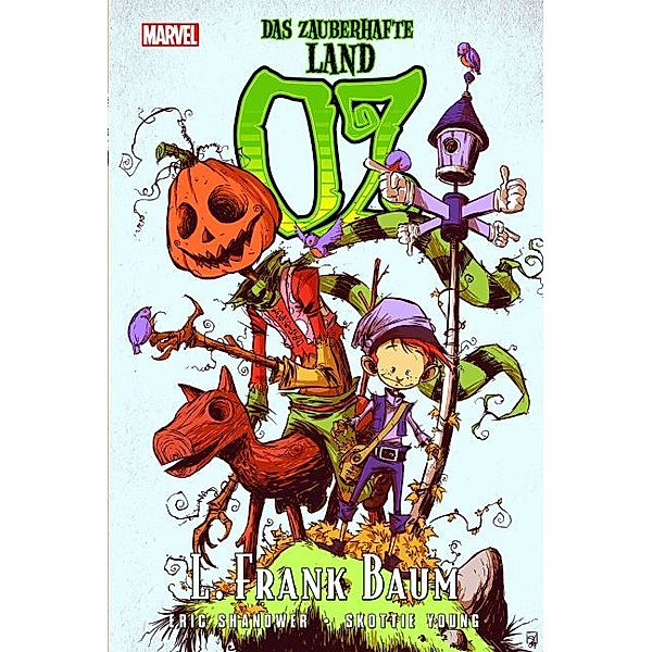Der Zauberer von Oz - Das zauberhafte Land Oz, L. Frank Baum, Eric Shanower