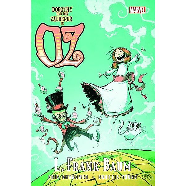 Der Zauberer von Oz - Dorothy und der Zauberer in Oz, L. Frank Baum, Eric Shanower