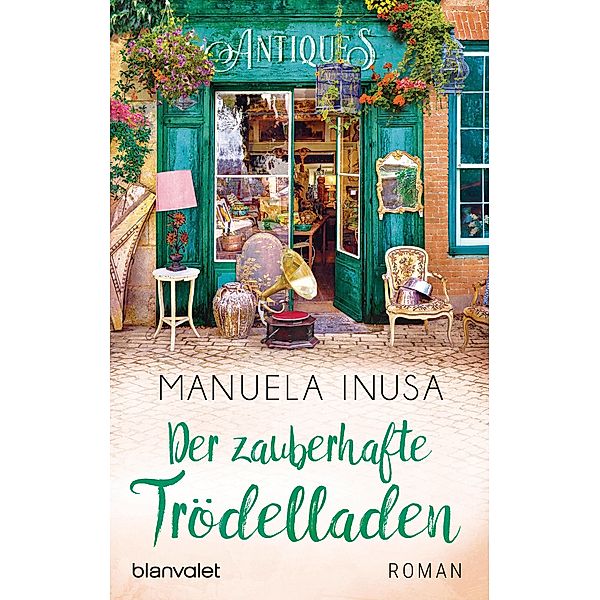 Der zauberhafte Trödelladen / Valerie Lane Bd.3, Manuela Inusa