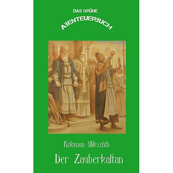 Der Zauberkaftan, Erik Schreiber