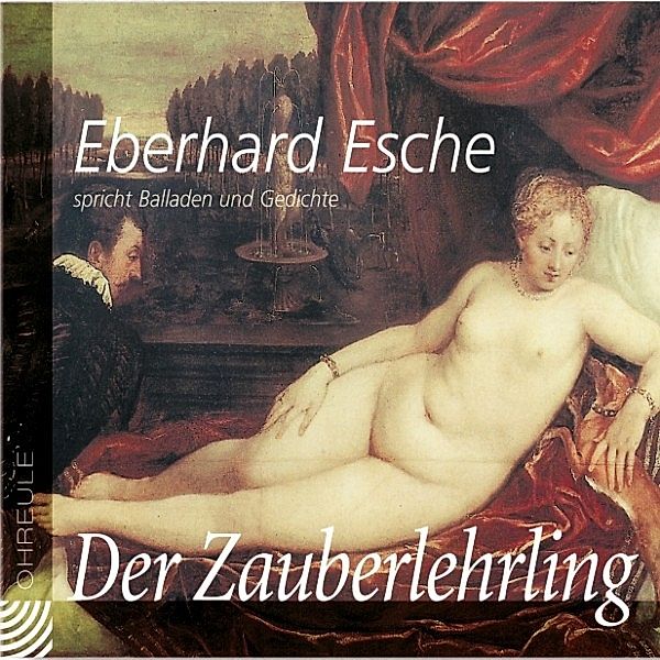 Der Zauberlehrling, Eberhard Esche