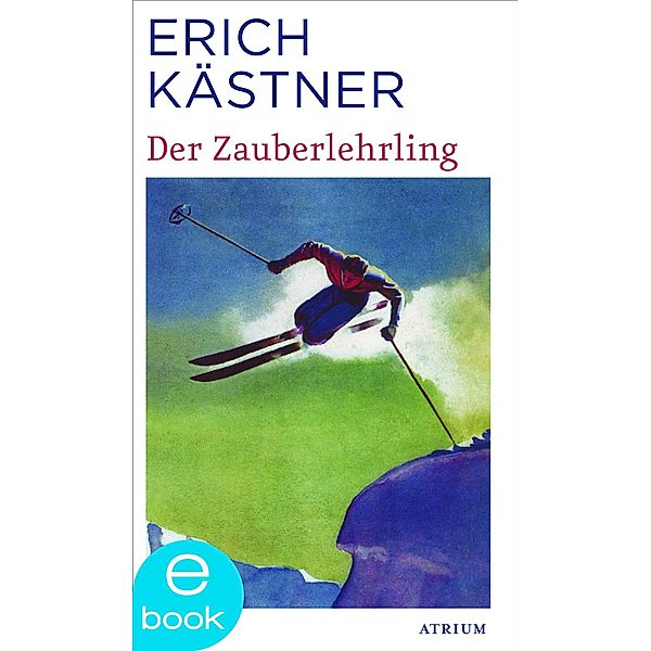 Der Zauberlehrling, Erich Kästner