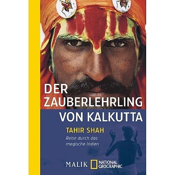 Der Zauberlehrling von Kalkutta, Tahir Shah