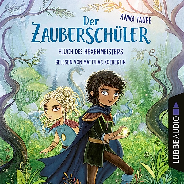 Der Zauberschüler - 1 - Fluch des Hexenmeisters, Anna Taube