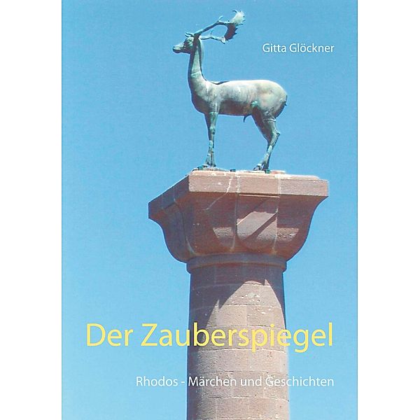 Der Zauberspiegel, Gitta Glöckner