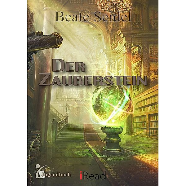 Der Zauberstein, Beate Seidel