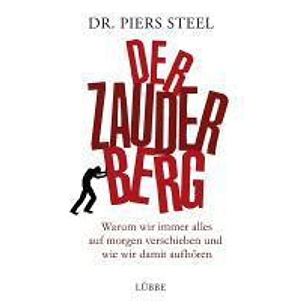 Der Zauderberg, Piers Steel