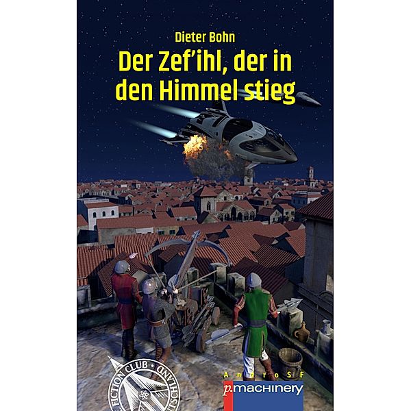 Der Zef'ihl, der in den Himmel stieg, Dieter Bohn