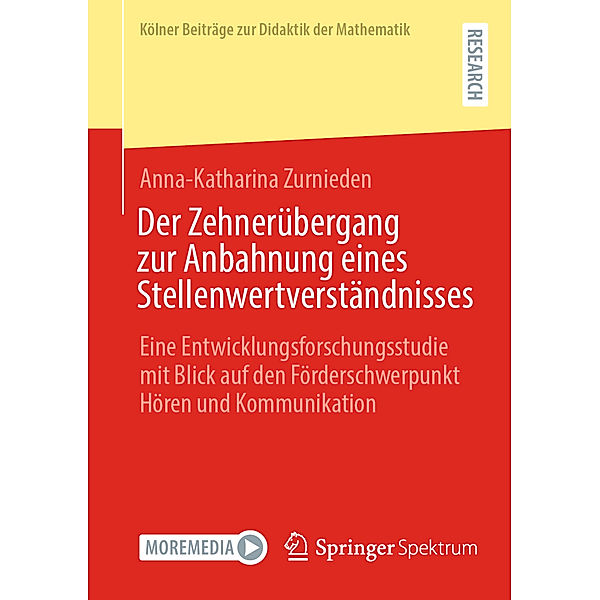 Der Zehnerübergang zur Anbahnung eines Stellenwertverständnisses, Anna-Katharina Zurnieden