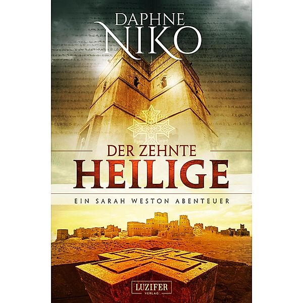 Der zehnte Heilige / Sarah Weston Bd.1, Daphne Niko