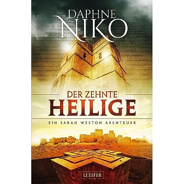 Der zehnte Heilige / Sarah Weston Bd.1, Daphne Niko