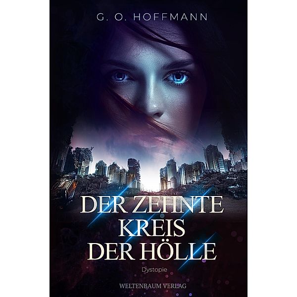 Der zehnte Kreis der Hölle, G. O. Hoffmann