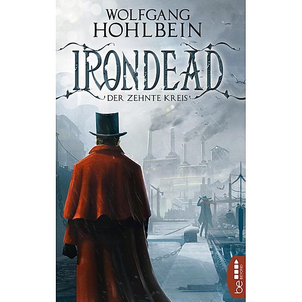 Der zehnte Kreis / Irondead Bd.1, Wolfgang Hohlbein