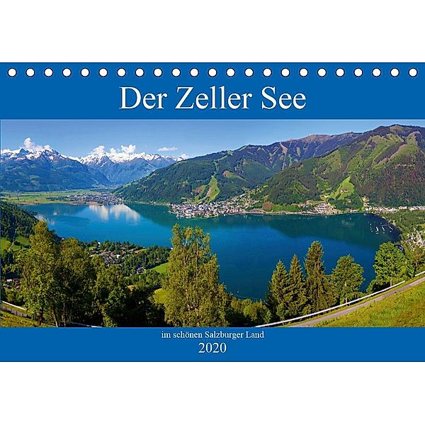 Der Zeller See im schönen Salzburger Land (Tischkalender 2020 DIN A5 quer), Christa Kramer