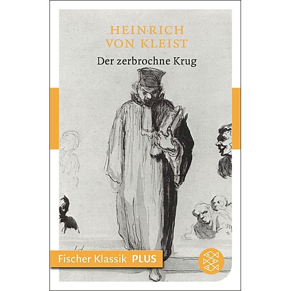 Der zerbrochne Krug, Heinrich von Kleist