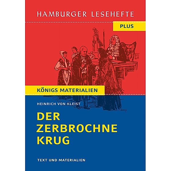 Der zerbrochne Krug / Hamburger Lesehefte PLUS Bd.531, Heinrich von Kleist