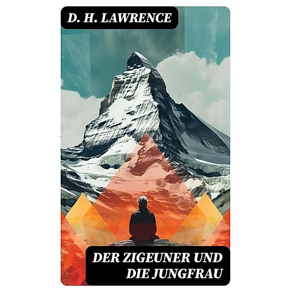 Der Zigeuner und die Jungfrau, D. H. Lawrence