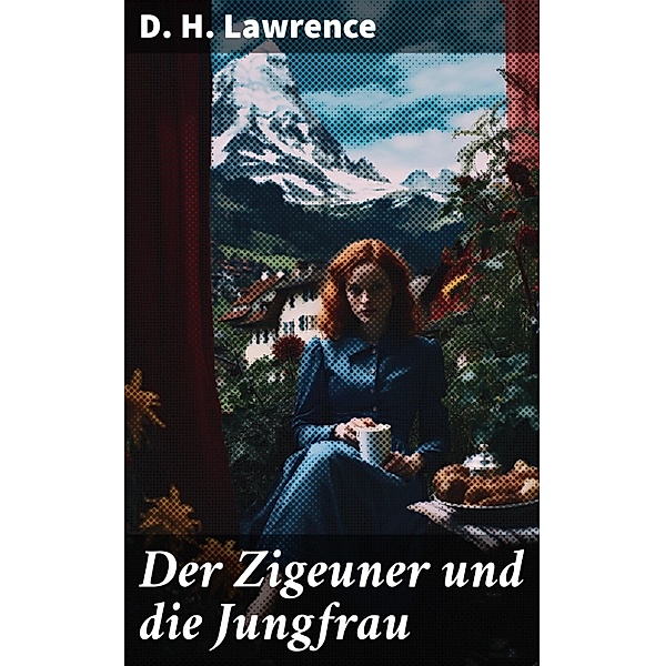 Der Zigeuner und die Jungfrau, D. H. Lawrence