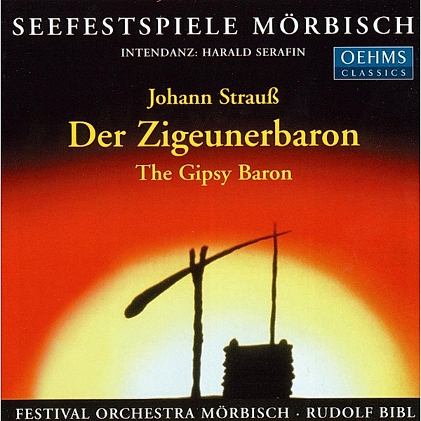 Der Zigeunerbaron, Rudolf Bibl, Festival Orchestra Mörbisch